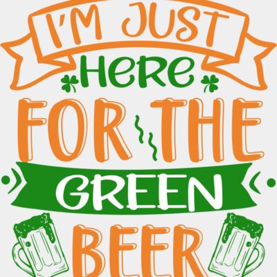 I m just here for the green beer Thumbnail