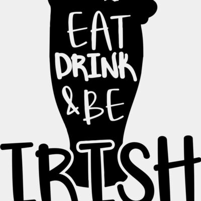 Eat drink   be irish Thumbnail