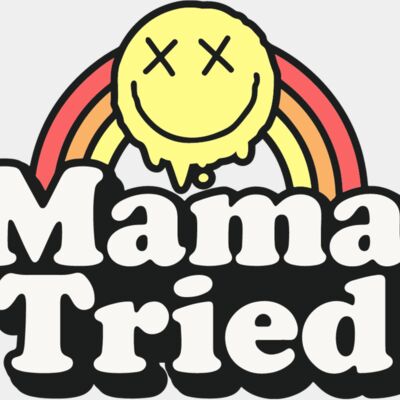 Mama tried Thumbnail