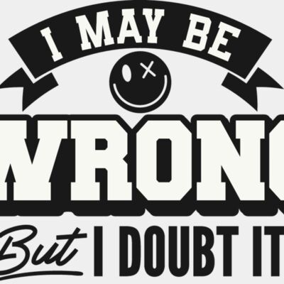 I may be wrong Thumbnail