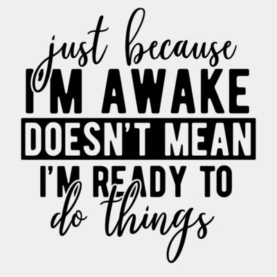 just because Im awake Thumbnail
