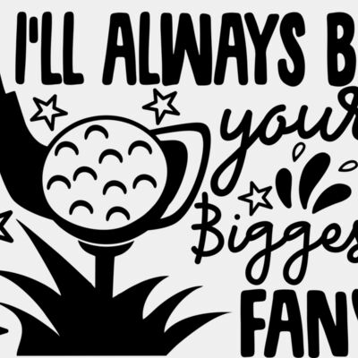 i ll always be your biggest fan Thumbnail