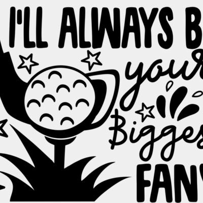 i ll always be your biggest fan Thumbnail