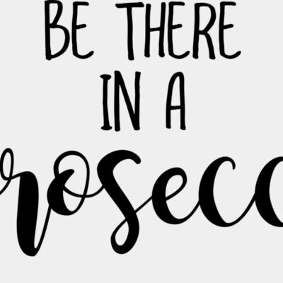 bethereinaprosecco joyfulcreationskelowna Thumbnail